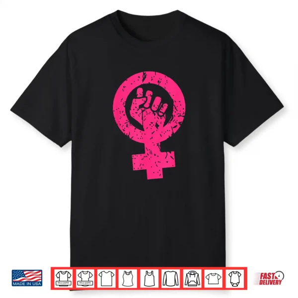 Feminism Symbol International Women’S Day Feminist Month Shirt