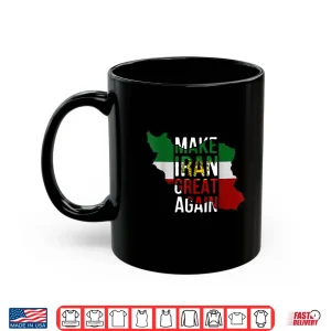 Mug Iranian Shirt Make Iran Great Again Emblem of Iran MIGA Shirt