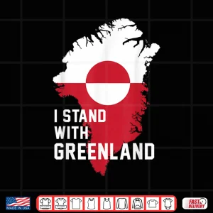Design I Stand with Greenland Support Greenlanders Shirt