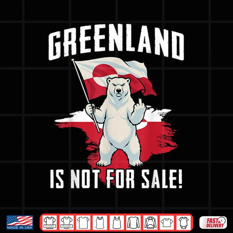 Greenland Is Not For Sale Love Greenland Support Greenlander Shirt 4 Design Greenland is Not for Sale Love Greenland Support Greenlander Shirt