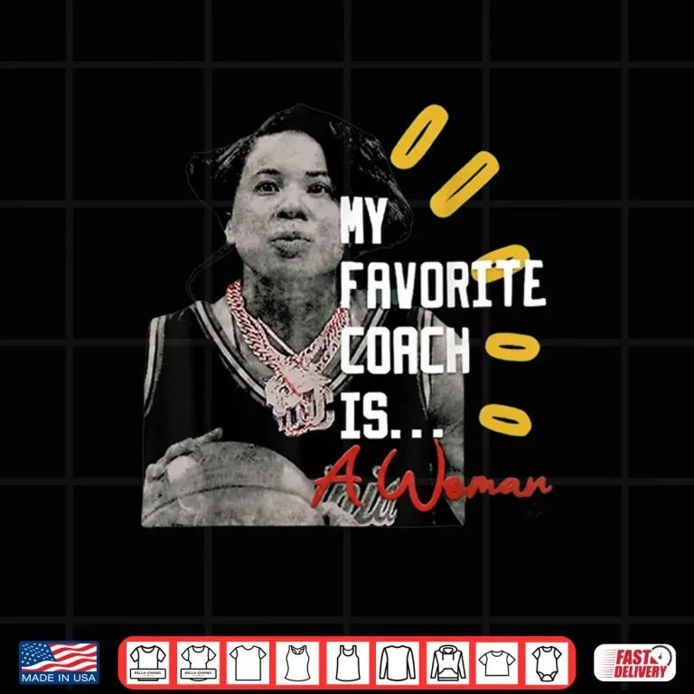 Design Dawn Staley My Favorite Coach is a Woman Official Shirt