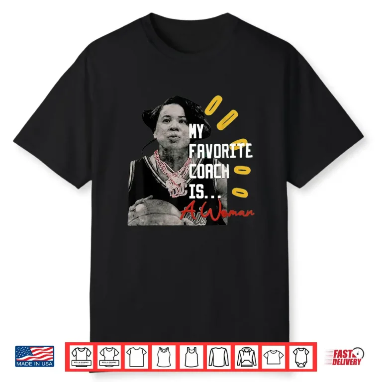 Dawn Staley My Favorite Coach is a Woman Official Shirt