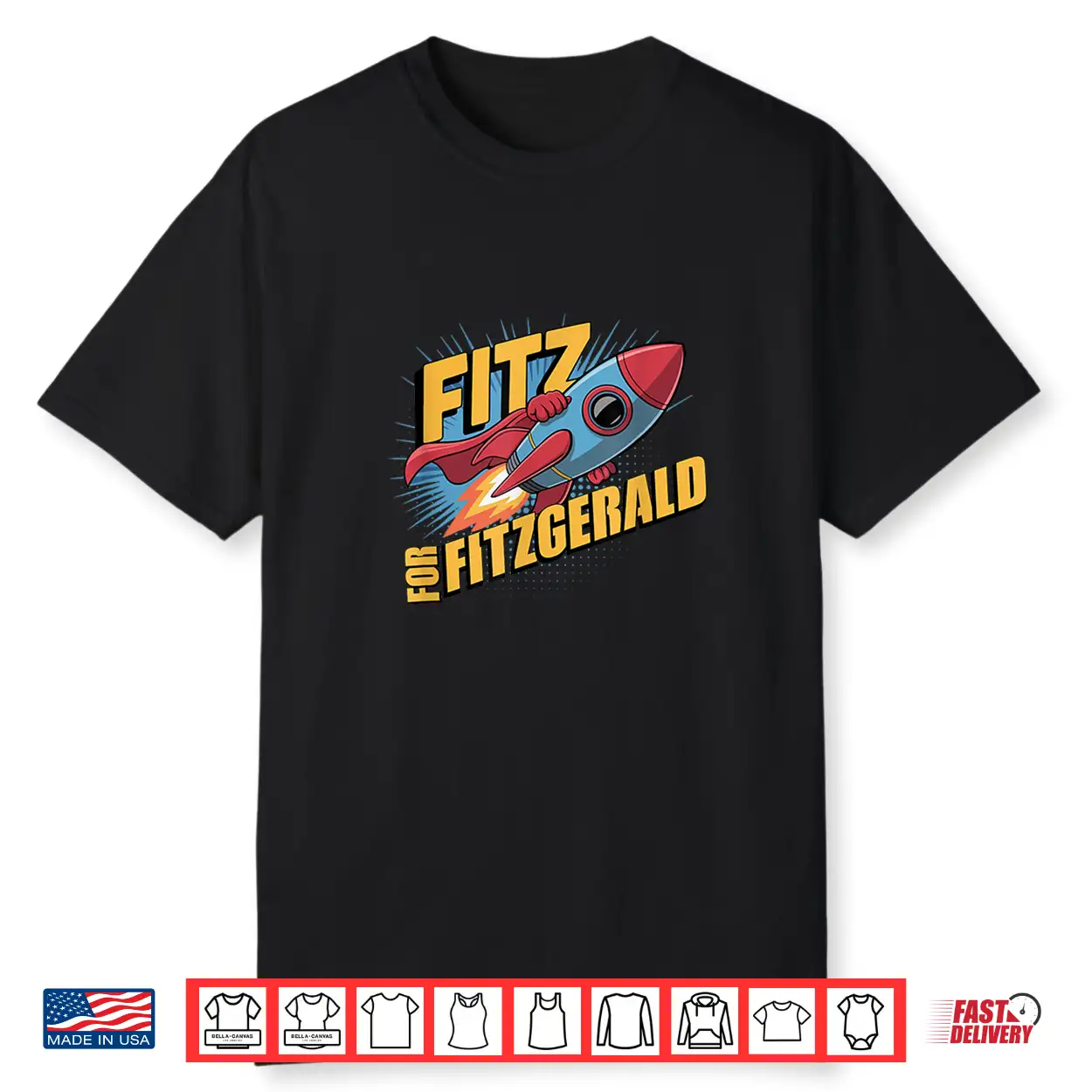 Custom Fitz For Fitzgerald Rocketship Shirt Custom Fitz For Fitzgerald Rocketship Shirt