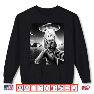 Sweatshirt Cat UFO Aliens Sarcastic Humor Sayings Sarcasm Quotes Shirt