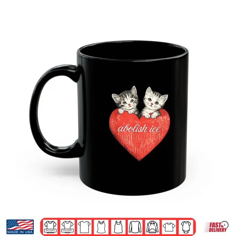 Mug Abolish ICE Cute Cat Valentine Shirt