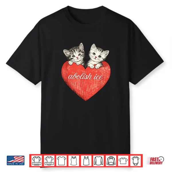 Abolish Ice Cute Cat Valentine Shirt