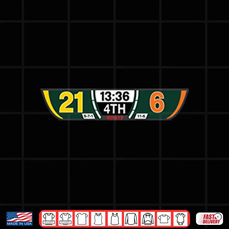 Design Packers 21 Bears 6 Scoreboard Fourth Quarter Football Shirt