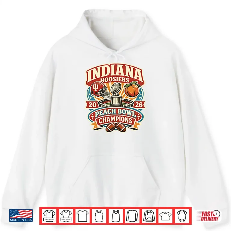 Hoodie Indiana Hoosiers Peach Bowl Champions 2026 Shirt