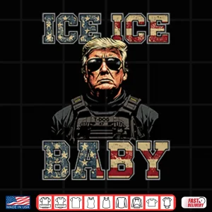 Design Ice Ice Baby Donald Trump Shirt