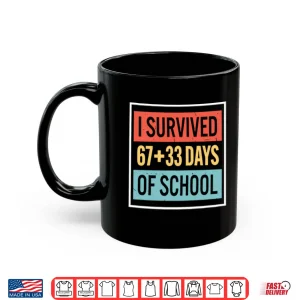 Mug I Survived 6733 Days Of School Shirt