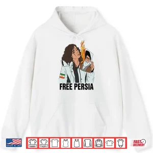 Hoodie Free Persia Woman Life Freedom Shirt