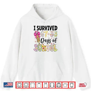 Hoodie I Survived 6733 Day of School Teacher 100 Days of School Shirt