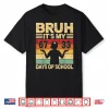 Bruh Its My 67 33 Days Of School Boys 100Th Day 67 Meme Kids Shirt