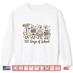Sweatshirt 100 Days of School Ducks Cute Goose Teacher 100th Day Kids Shirt