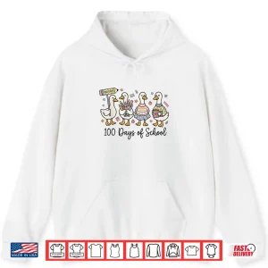 Hoodie 100 Days of School Ducks Cute Goose Teacher 100th Day Kids Shirt