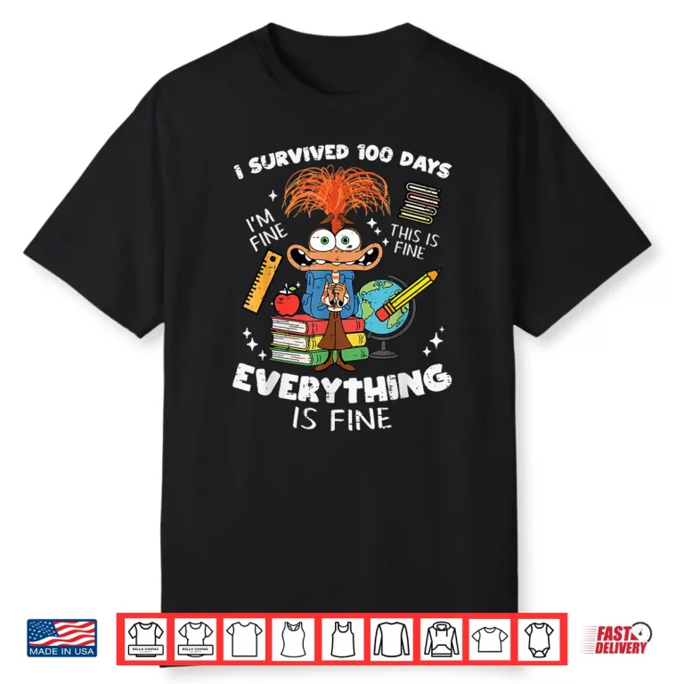 Survived 100 Days Im is Fine Anxiety 100th Day School Kids Shirt