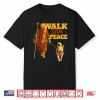 Peace Walking Monks And Aloka Dog Walk For Peace Men Women Shirt