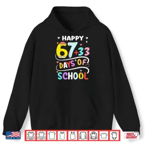 Hoodie Happy 100 Days of School Smarter 67 Teacher Kids Boys Girls Shirt