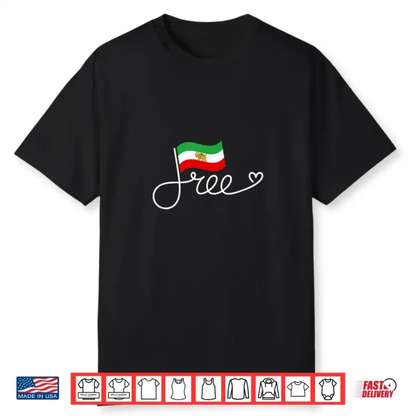 Free Iran Flag Persian Freedom Word Art Persia Shirt