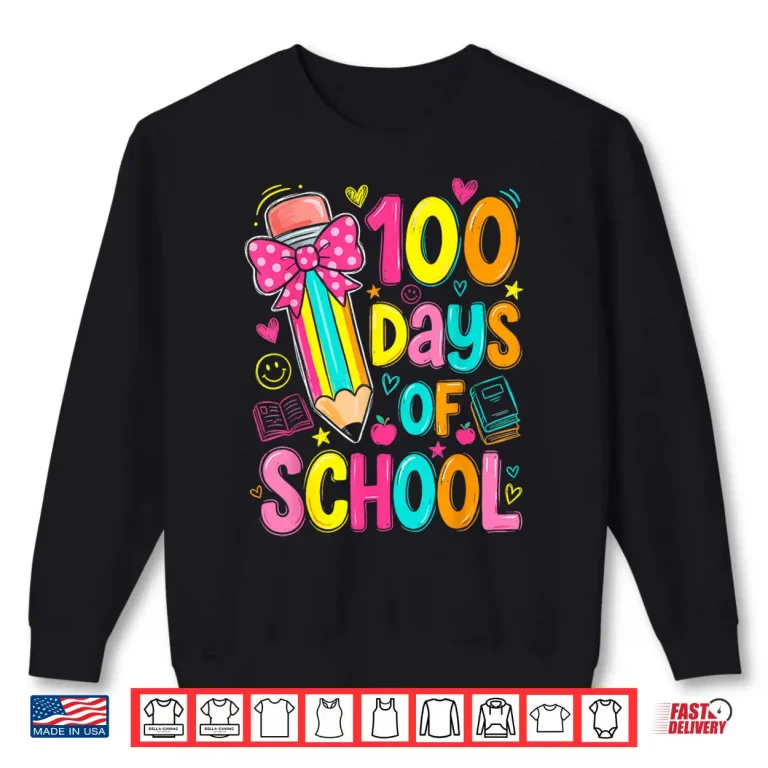 100Th Day Of School Kids Girls 100 Days Teachers Shirt 2 Sweatshirt 100th Day of School Kids Girls 100 Days Teachers Shirt