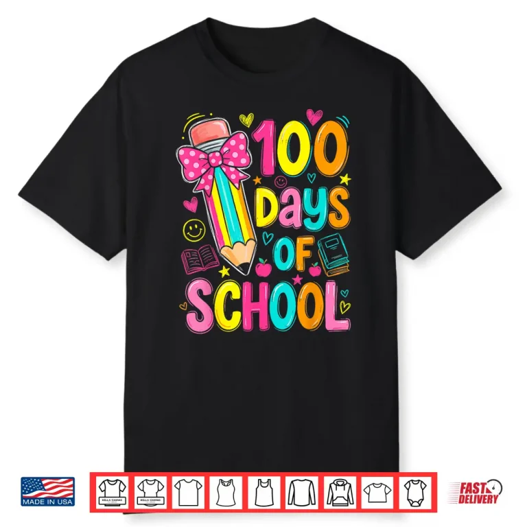 100th Day of School Kids Girls 100 Days Teachers Shirt