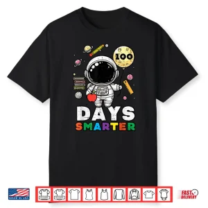 100 Days Of School Smarter Astronaut 100Th Day Kids Boys Shirt