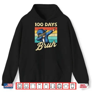 Hoodie 100 Days of School Bruh Boy Dab Retro 100th Day Boys Kids Shirt