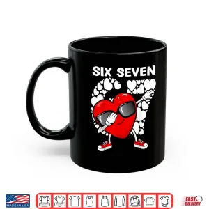 Mug Valentines Day Boys Kids Girls Hearts Dabbing six Seven 67 Shirt