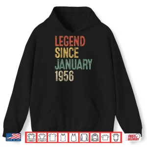 Hoodie Legend January 1956 70th Birthday Men Women 70 Year Old Shirt