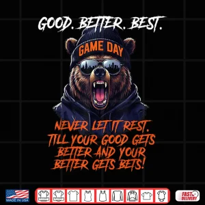 Design Good Better Best Motivational Men Women Shirt