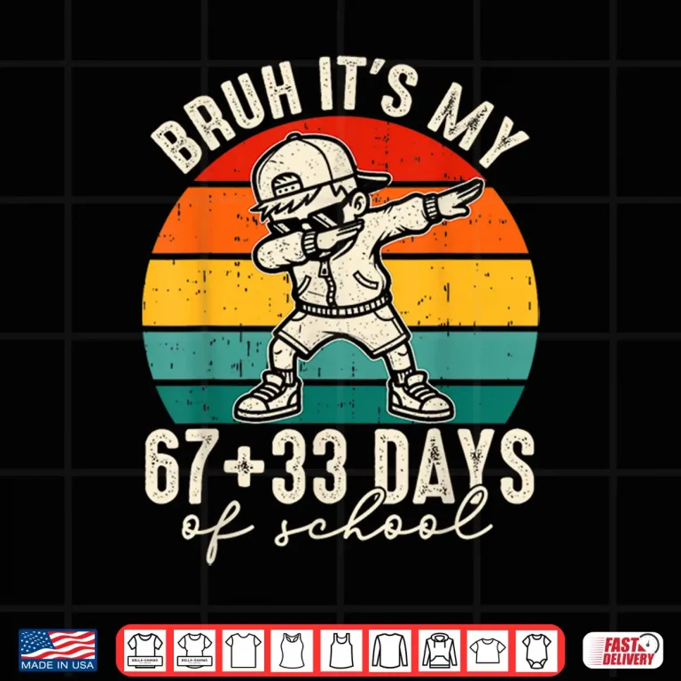Design Bruh Its My 67 33 Days of School 100th Day Dab Kids Boys Shirt 2
