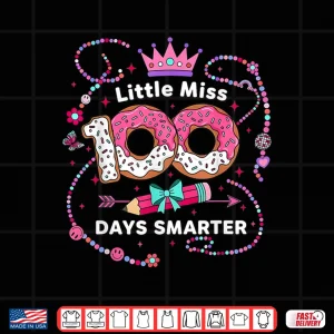 Design 100th Day of School Girls Kids Little Miss 100 Days Smarter Shirt