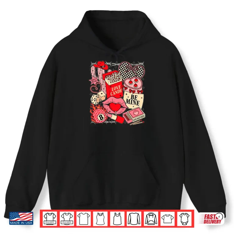 Hoodie Valentines Howdy Western Life Cowboys Cowgirls Rodeo Country Shirt
