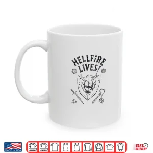 Mug Stranger Things Hellfire Lives Officially Licensed Shirt