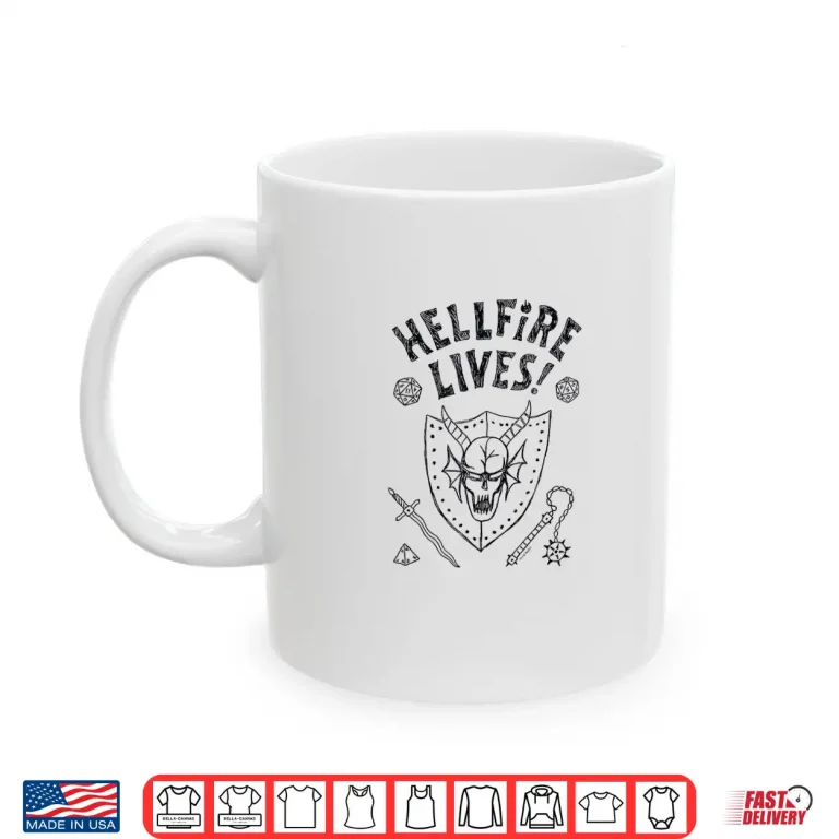 Mug Stranger Things Hellfire Lives Officially Licensed Shirt
