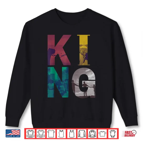 Sweatshirt Martin Luther King Jr. Day I Have a Dream MLK Day Shirt