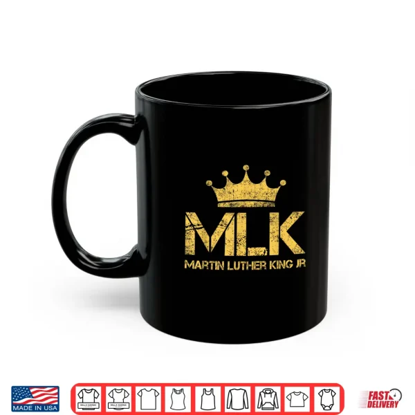Mug MLK Freedom Martin Luther King jr Day Shirt
