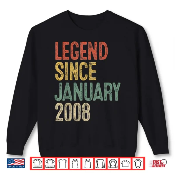 Sweatshirt Legend January 2008 18th Birthday Boy Girl 18 Year Old Shirt