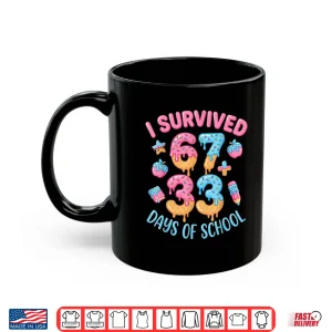 Mug I Survived 100 Days of School 6733 Days Teachers 100th Day Shirt