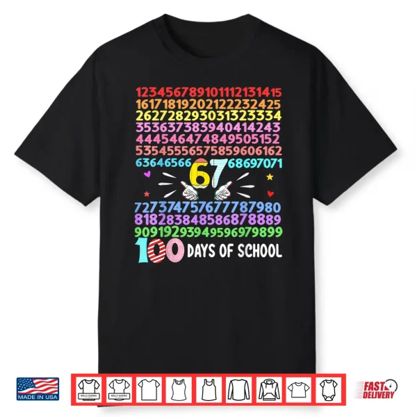 Happy 100 Days Of School Smarter 67 Teacher Boys Girls Shirt