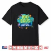 Funny 100 Days Later Teacher Kids Happy 100Th Day Of School Shirt