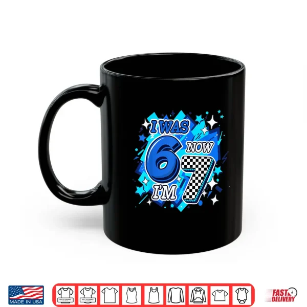 Mug Blue Checkered I was 6 Now Im 7 Birthday Boy Bday 6 7 Meme Shirt