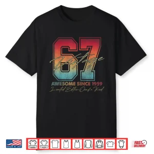67 Year Old Gifts Vintage 1959 Limited Edition 67Th Birthday Shirt
