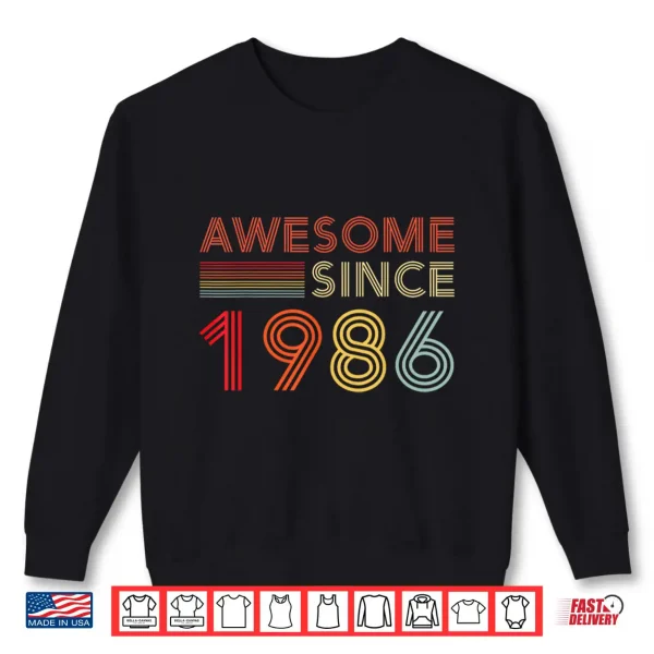 Sweatshirt 40 Birthday Decorations Men 40yr Awesome 1986 40th Birthday Shirt