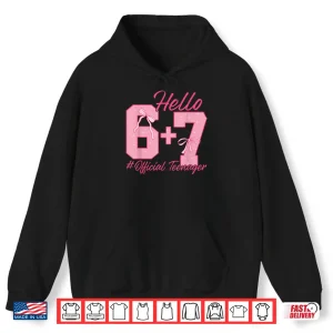 Hoodie 13th Birthday Official Teenager Six Seven Coquette Bow 6 7 Shirt