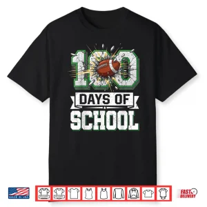 100Th Day Of School Football 100 Days Of School Boys Kids Shirt