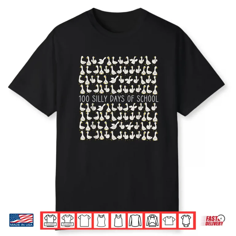 100 Days of Silly Gooses Funny 100th Day of School Teacher Shirt