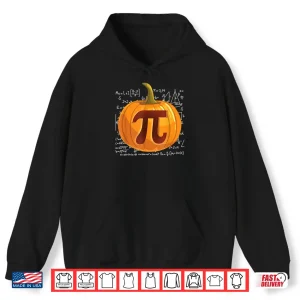 Hoodie Pumpkin Pie Math Shirt Funny Halloween Thanksgiving Pi Day Shirt