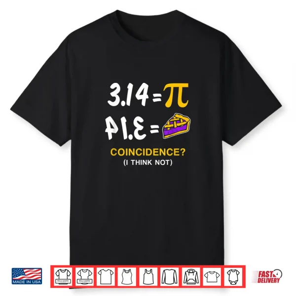 Pie Pi Day Gift Shirt