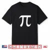 Pi Shirt 3,14 Pi Number Symbol Math Science Gift Shirt Shirt